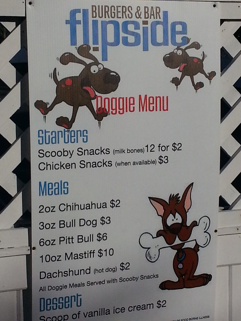 Even a Doggie Menu (Patio Only).