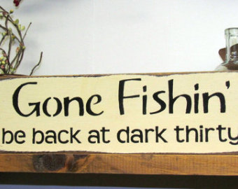 Gone Fishing - DoingItLocal
