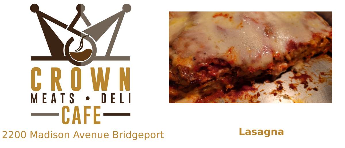 Crown Cafe Lasagna