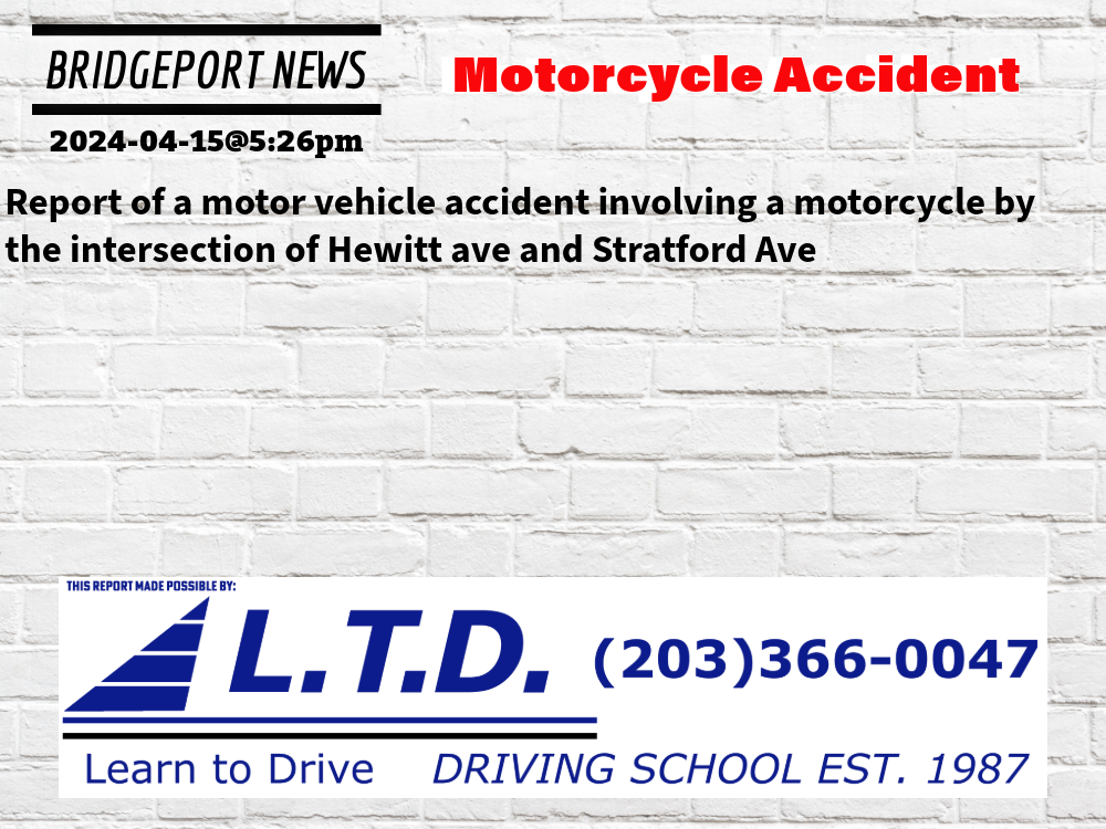 Bridgeport News: Motorcycle Accident
