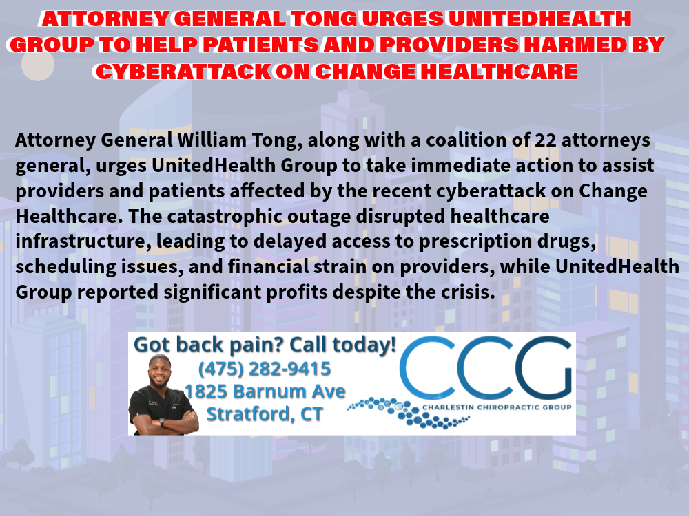 ATTORNEY GENERAL TONG URGES UNITEDHEALTH GROUP TO HELP PATIENTS AND PROVIDERS HARMED BY CYBERATTACK ON CHANGE HEALTHCARE