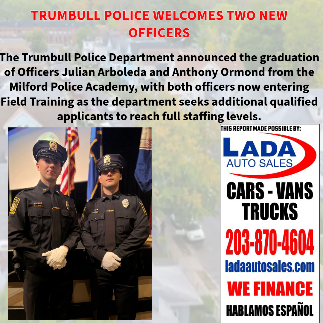 TRUMBULL POLICE WELCOMES TWO NEW OFFICERS