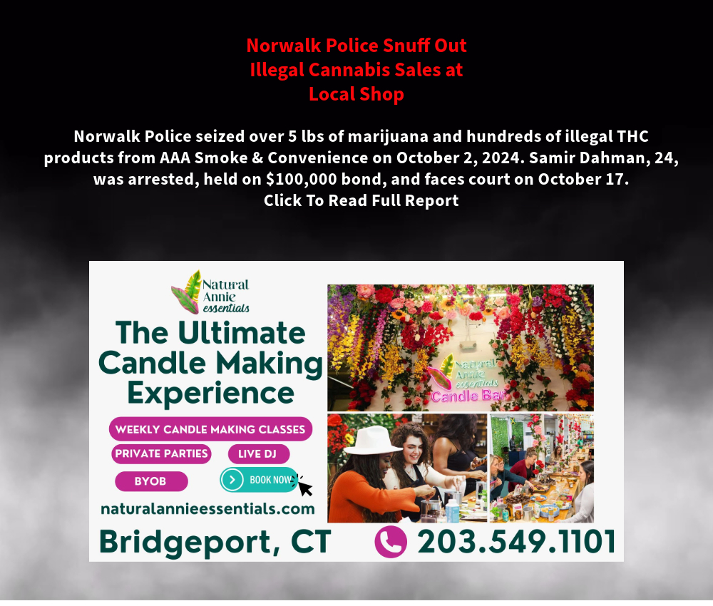 Norwalk Police Snuff Out Illegal Cannabis Sales at Local Shop