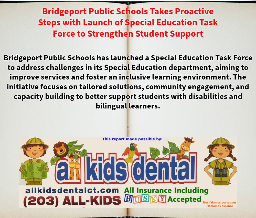Bridgeport Public Schools Takes Proactive Steps with Launch of Special Education Task Force to Strengthen Student Support 
