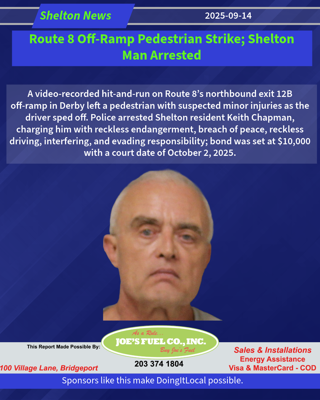 Route 8 Off-Ramp Pedestrian Strike; Shelton Man Arrested